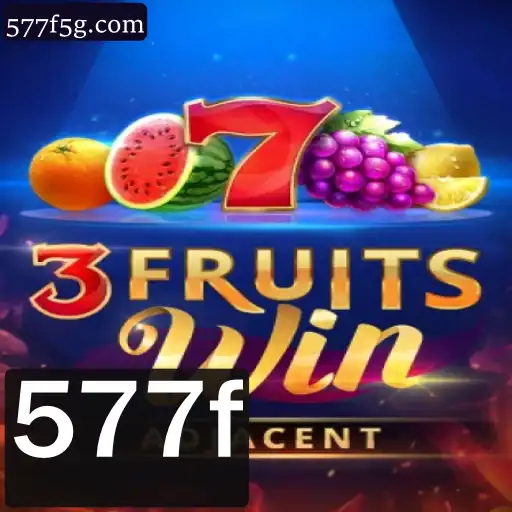 Explorando o Mundo de 3FruitsWin: Regras, Estratégias e Atualizações Recentes
